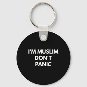 Muslim Dont Panic - Never Trump Shirts  Key Ring