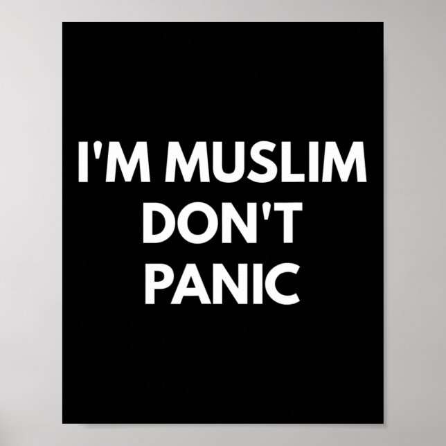 Muslim Dont Panic - Never Trump Shirts  Poster (Front)