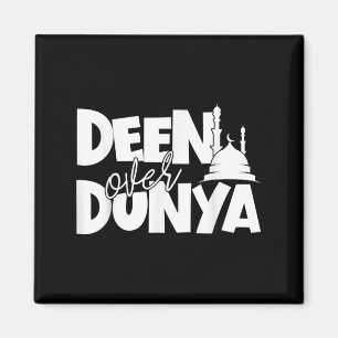 Muslim Motivation Saying Islamic Quote Deen Over D Magnet