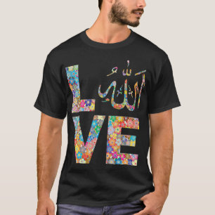 Muslim Ramadan Islamic flowers Muslima love Allah T-Shirt