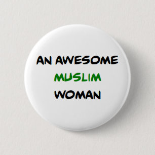 muslim woman, awesome 6 cm round badge