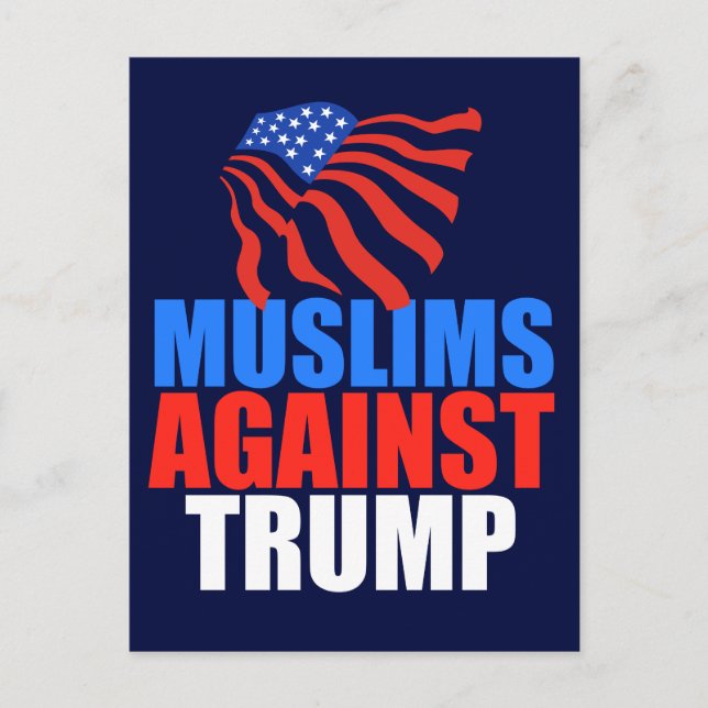 Muslims Against Trump Postcard (Front)
