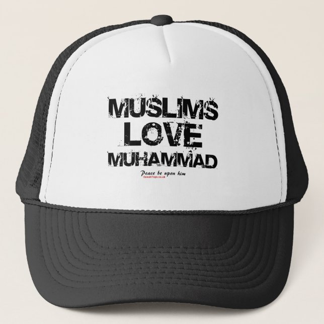 Muslims Love Muhammad Trucker Hat (Front)
