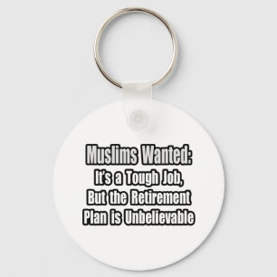 Muslims Wanted... Key Ring