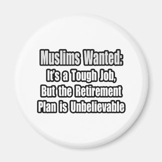 Muslims Wanted... Magnet