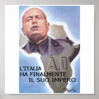Mussolini Italian East Africa Poster