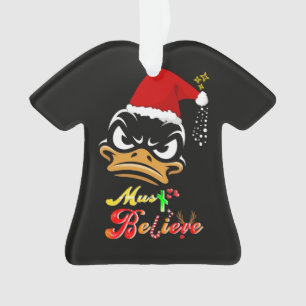 Must Believe Christmas Ornament