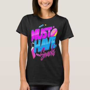 Must Have Snacks Funny Food Lover Cute Doughnut T-Shirt