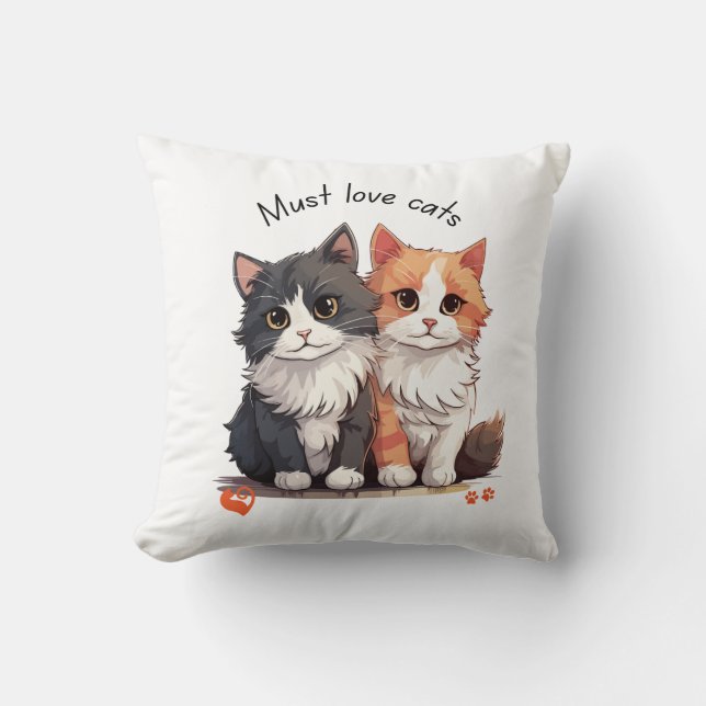 Must love cats, gift for cat lovers cushion (Front)