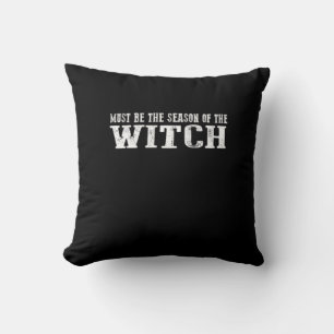 Must Season Of Witch Cushion