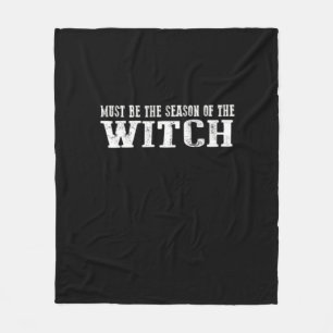Must Season Of Witch Fleece Blanket