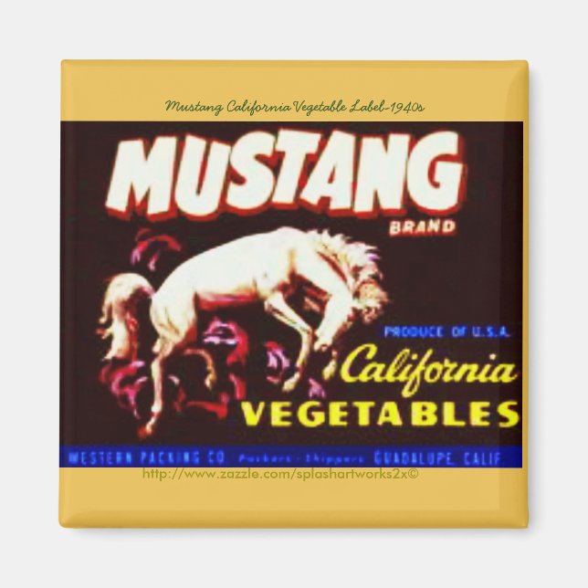 "Mustang California Vegetable Label-1940s" Magnet (Front)