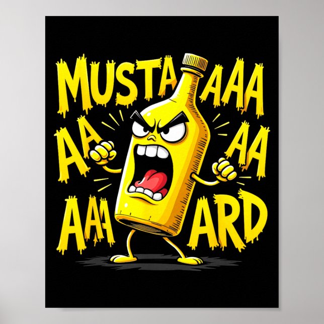Mustard Bottle Scream Funny Condiment Rap Humor  Poster (Front)