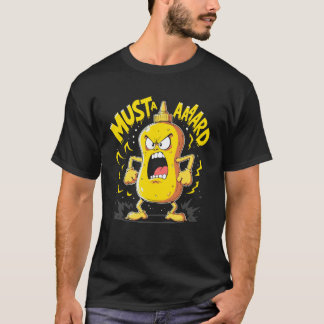 Mustard Bottle Scream Funny Condiment Rap Humor T-Shirt