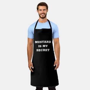 Mustard is my secret apron