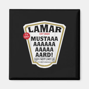 Mustard Lamar Tv Off Use Your Heart - Mustard Magnet