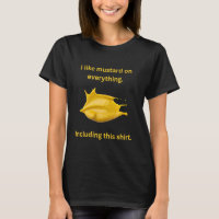 Mustard Lover I like Mustard on Everything Funny H