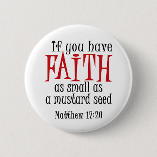 Mustard Seed 6 Cm Round Badge