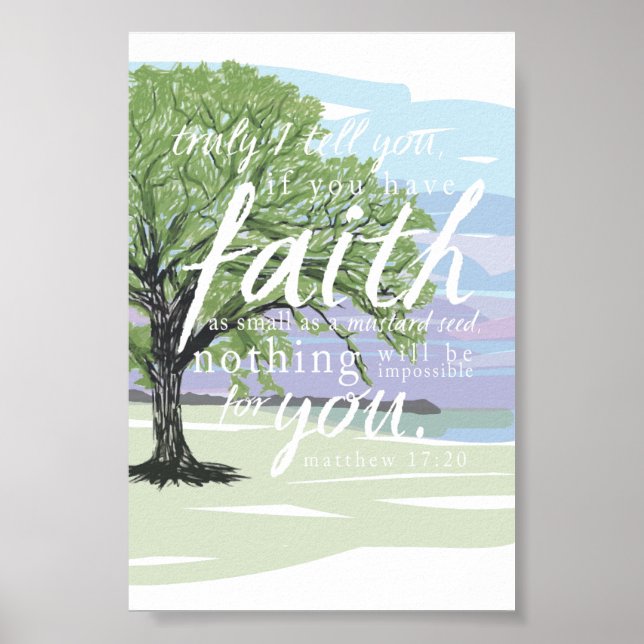 Mustard Seed Faith Matthew 17:20 Bible Verse Poster (Front)