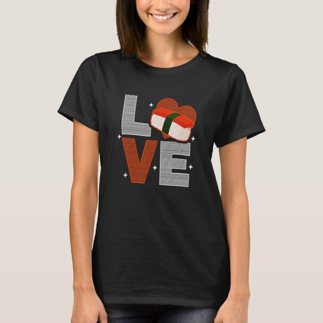 Musubi Love Sushi Chef Hawaiian Japanese Food T-Shirt (Front)