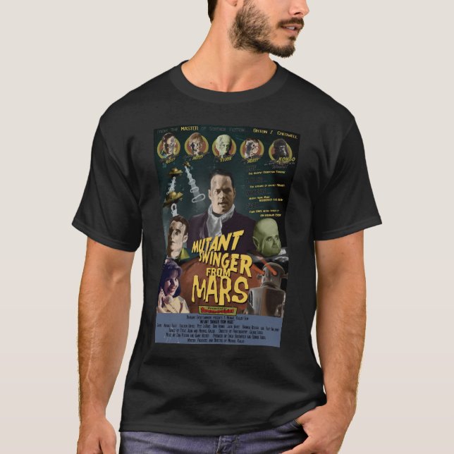 Mutant Swinger from Mars STYLE A Poster T-Shirt (Front)