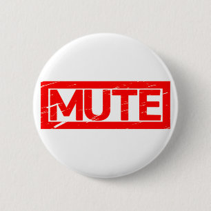 Mute Stamp 6 Cm Round Badge
