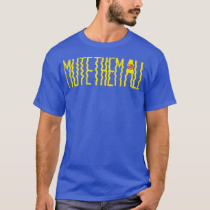 Mute Them All T-Shirt