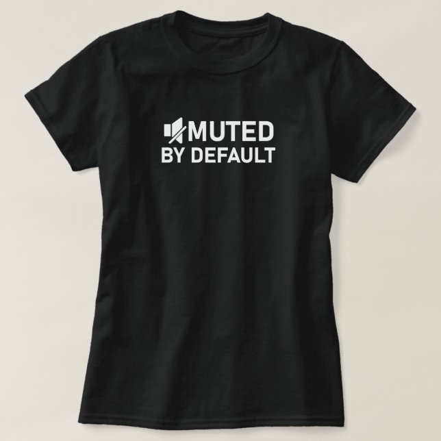 Muted by Default Minimalist T-Shirt - Audio V2 (Design Front)