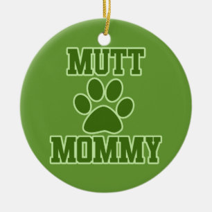 Mutt Mummy Ceramic Ornament