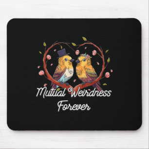 Mutual Weirdness Forever Wedding Nerd Bride And Gr Mouse Pad