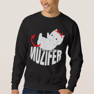 Muzifer I Cat Kitten Lucifer Devil Little Devil Lu Sweatshirt