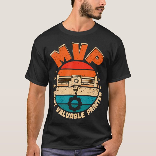 Mvp Most Valuable Printer 3D Printing Men Funny T-Shirt (Front)