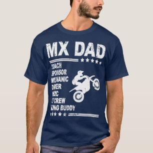 MX DAD Motocross Supercross Dirt Bike Daddy Gift  T-Shirt