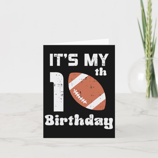 My 10th Birthday American Football 10 Years Old Bd Card (Front)