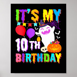 My 10th Birthday Gifts Ghost Pumpkin Halloween Cos Poster