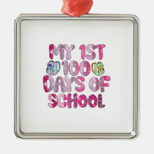 My 1st 100 Days Of School Metal Ornament