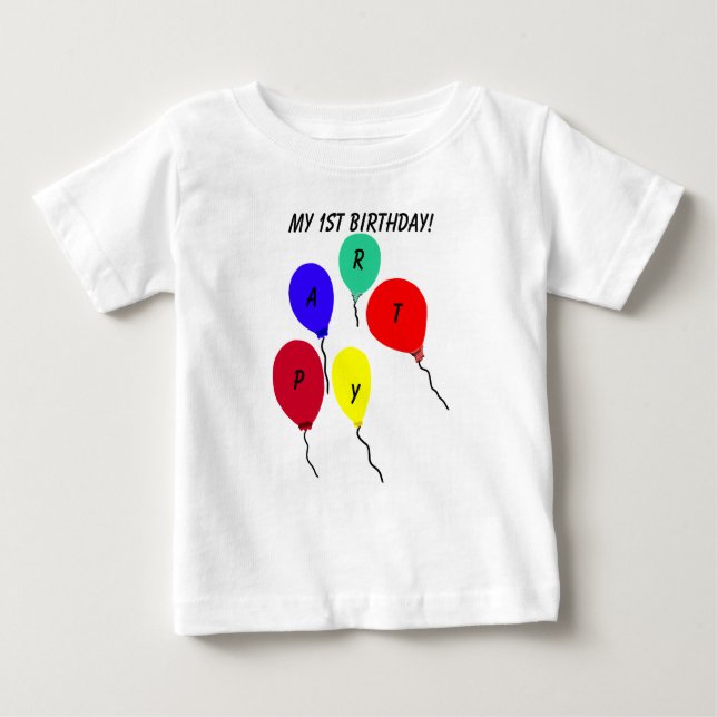 My 1st Birthday Party Balloons Infant T-Shirt (Front)