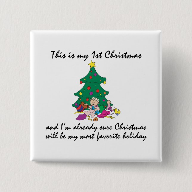 My 1st Christmas 15 Cm Square Badge (Front)