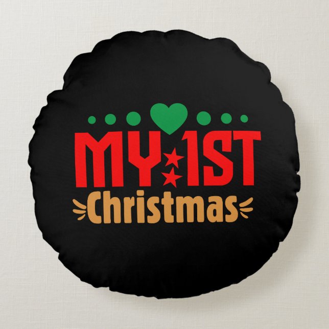 My 1st Christmas-39723 Round Cushion (Front)