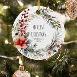My 1st Christmas Botanical Festive Wreath Ceramic Ornament<br><div class="desc">Personalised 'My First Christmas' botanical festive wreath ornament.</div>