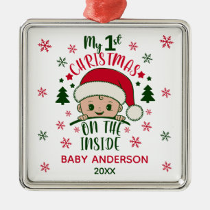 MY 1st CHRISTMAS ON THE INSIDE Metal Ornament