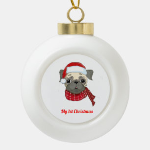 My 1St Christmas Pug Ceramic Ball Christmas Ornament