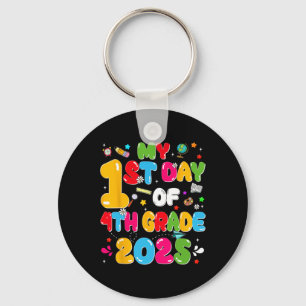 My 1st Day Of 4th Grade 2025 Back To School Teache Key Ring