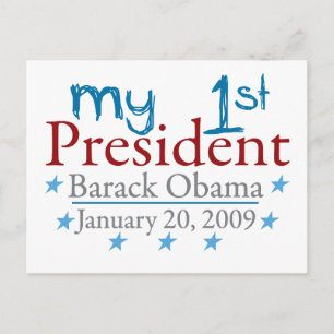 My 1st President (Barack Obama) Postcard