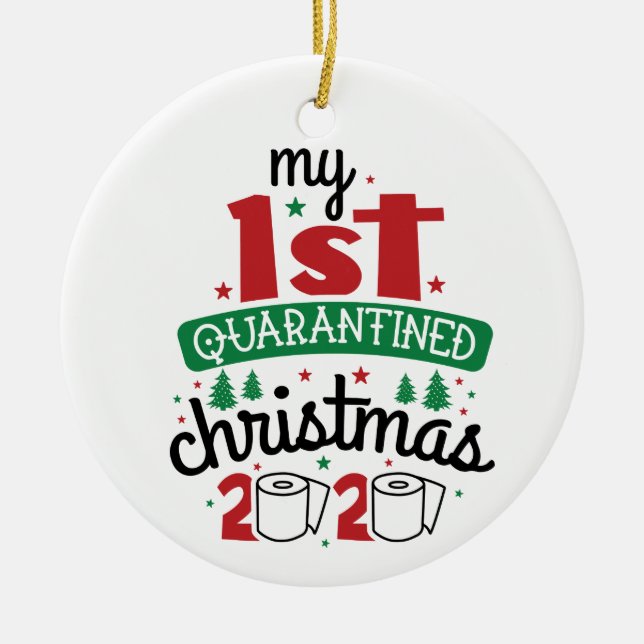My 1st Quarantined Christmas 2020 | Fun Photo Ceramic Ornament (Front)