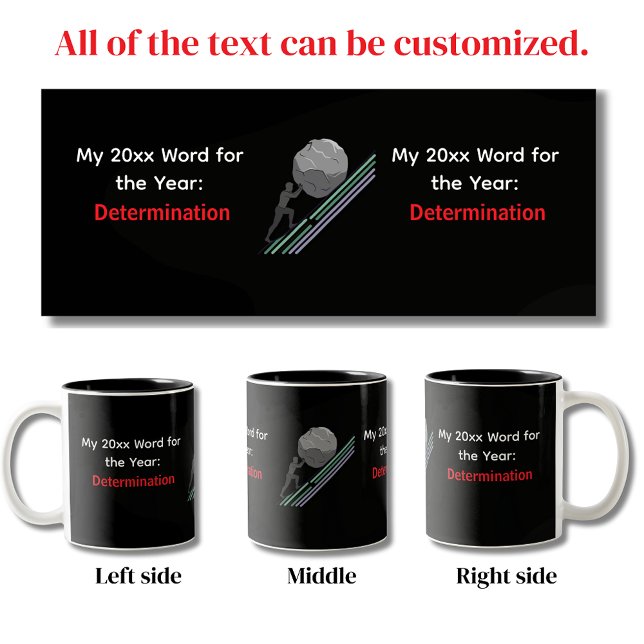 My 20xx Word Of The Year: Determination Two-Tone Coffee Mug (Word of Year Determination Sisyphus Mug)