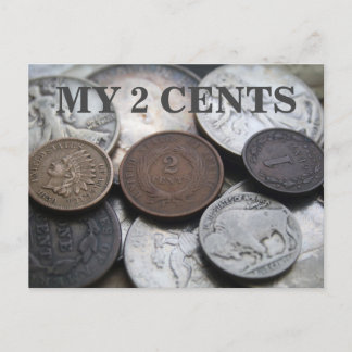 MY 2 CENTS POSTCARD