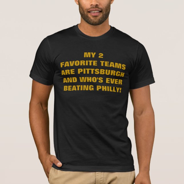 MY 2 FAVORITE TEAMS T-Shirt (Front)