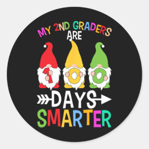 My 2nd Graders Are 100 Days Smarter Gnomes 2nd Gra Classic Round Sticker
