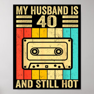 My 40th Husband Birthday Husband 40 Poster